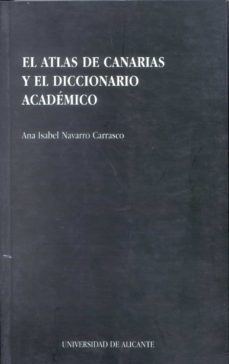 el atlas de canarias y el diccionario academico-9788479082864