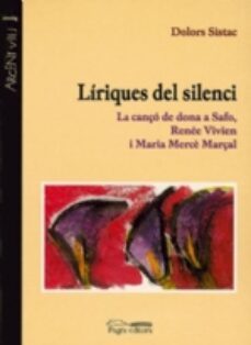 liriques del silenci la canço de dona a safo-9788479357764
