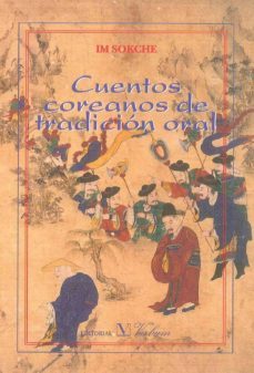 cuentos coreanos de tradicion oral-im sokche-9788479624064