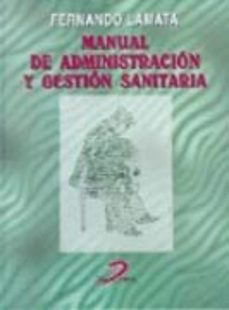 manual de administracion y gestion sanitaria-fernando lamata-9788479783464