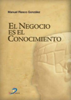el negocio es el conocimiento (ebook)-9788479786564
