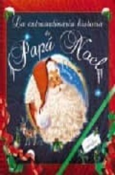 la extraordinaria historia de papa noel-9788480166164