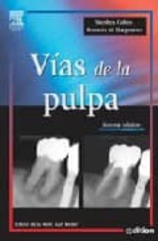 vias de la pulpa (incluye e-dition), 9ª ed.-9788480862264