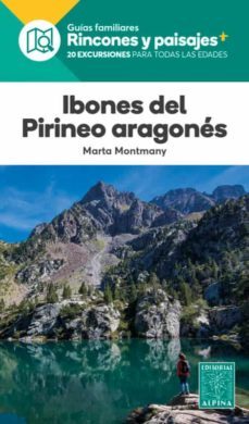 ibones del pirineo aragones. rincones y paisajes-marta montmany olle-9788480908764