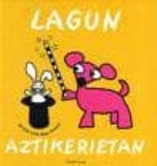 lagun aztikerietan-erwin van den arend-9788480918664