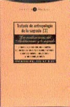 las civilizaciones del mediterraneo y lo sagrado (t. 3)-9788481641264