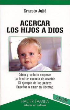 acercar los hijos a dios-9788482397764