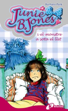 junie b. jones i el monstre sota el llit-barbara park-9788483040164