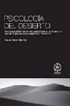 psicologia del desierto: aproximacion psico-personologica al movi miento subcultural de los padres del desierto-9788483521564