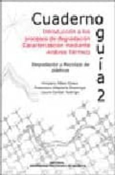 cuaderno guia 2. introduccion a los procesos de degradacion  cara-amparo ribes greus-9788483632864