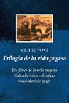 lot trilogia de la vida pagesa (vocabulari del pages, les feines de la vella pagesia, calendari de vells oficis)-9788484378464