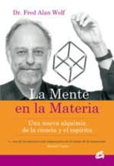 mente en la materia, la (e-book) (ebook)-fred alan wolf-9788484453864