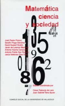 matematica, ciencia y sociedad-jose pastor franco-9788484481164