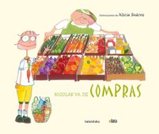 nicolas va de compras ( bata con pictogramas ) colección makakiños-9788484643364