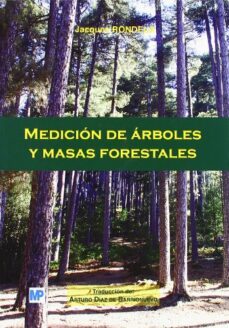 medicion de arboles y masas forestales-jacques rondeux-9788484763864