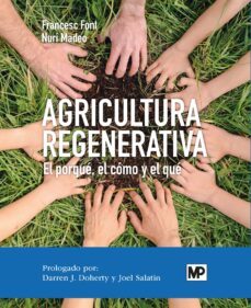 agricultura regenerativa-francesc font-nuri madeo-9788484768364