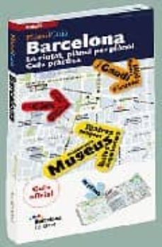barcelona: la ciutat planol per planol. guia practica-9788484783664
