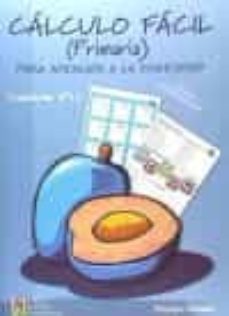 calculo facil (primaria para atencion a la diversidad) cuaderno n º 12 (2ª ed revisada y actualizada)-9788484917564