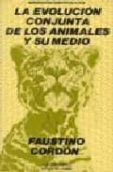 evolucion conjunta de los animales y su medio, la-9788485887064