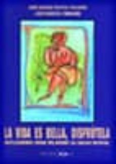 la vida es bella, disfrutela: reflexiones para mejorar tu salud m ental-9788487528064