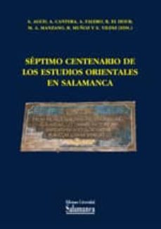 septimo centenario de los estudios orientales en salamanca-a. agud-9788490121764