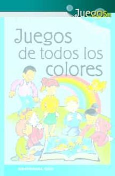 juegos de todos los colores-9788490230664