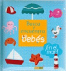 busca y encuntra con los bebes a en el mar!-9788490242964