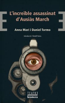l increble assassinat d ausias march-anna mari aguilar-daniel tormo martinez-9788490264164