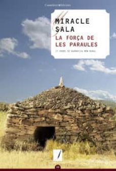la força de les paraules-miracle sala farre-9788490346464