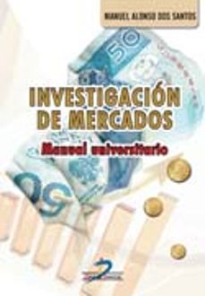 investigación de mercados-manuel alonso dos santos-9788490520864