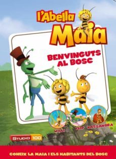 l abella maia. benvinguts al bosc-9788490574164