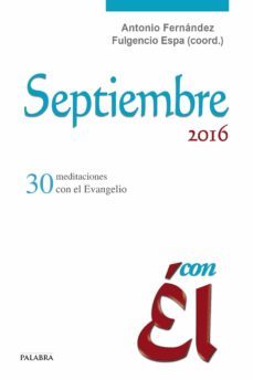 septiembre 2016, con el-antonio fernandez-fulgencio espa-9788490614464