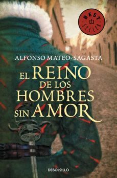 el reino de los hombres sin amor (isidoro montemayor 3)-9788490625064