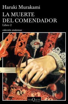 la muerte del comendador (libro 2) (ebook)-haruki murakami-9788490666364