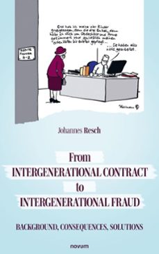 from intergenerational contract to intergenerational fraud (ebook)-johannes resch-9788490726464