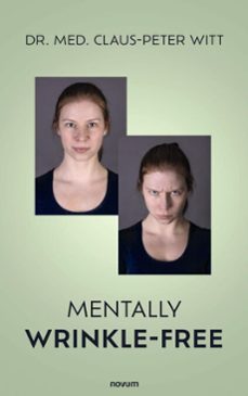 mentally wrinkle-free (ebook)-dr. med. claus-peter witt-9788490727164