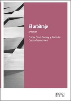 el arbitraje-oscar cruz barney-rodolfo cruz miramontes-9788490908464