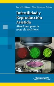 infertilidad y reproduccion asistida. algoritmos para la toma de decisiones-9788491100164
