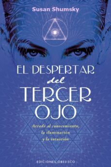el despertar del tercer ojo (ebook)-susan shumsky-9788491111764