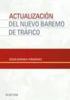 actualizacion del nuevo baremo de trafico-cesar borobia fernandez-9788491131564