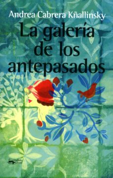 la galeria de los antepasados (ebook)-andrea cabrera kñallinsky-9788491143864