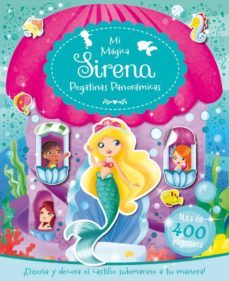 mi magica sirena - pegatinas panoramicas: mas de 400 pegatinas-9788491201564