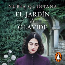 el jardín de olavide (audiolibro)-nuria quintana-9788491297864