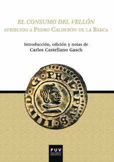 el consumo del vellon (ebook)-pedro calderon de la barca-9788491342564