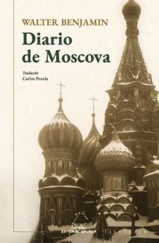diario de moscova-walter benjamin-9788491519164