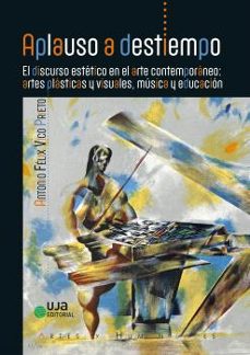 aplauso a destiempo-antonio felix vico prieto-9788491595564