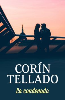 la condenada (ebook)-corin tellado-9788491627364