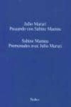 paseando con sabine mamou. promenades avec julio maruri-julio maruri-sabine mamou-9788492160464