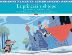 la princesa y el topo-ramon girona-9788492412464