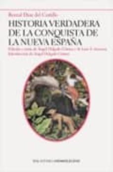 historia verdadera de la conquista de la nueva españa-9788492518364